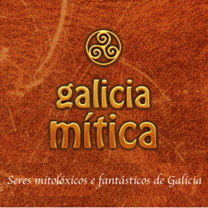 GALICIA MITICA