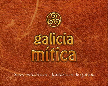 GALICIA MITICA