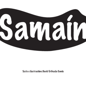 SAMAÍN, A ORIXE